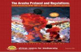 The Arusha Protocol and Regulations · PO Box 29170, Melville 2109, South Africa September 2018 Institutionalising UPOV 1991 in African seed systems and laws The Arusha Protocol and