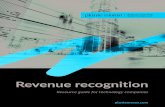 Revenue recognition 2 - Plante Moran · PDF file revenue that’s in sharp contrast to the current rules-based, industry-focused standards that have been in use for decades. If your