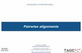 Pairwise alignments - pedagogix-tagc.univ-mrs.frpedagogix-tagc.univ-mrs.fr/courses/bioinfo_intro/... · Substitution matrices in dot plots n Substitution matrices can be used in dot