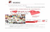 BASES DEL CONCURSO DE DISFRACES: CARNAVALES€¦ · CARNAVALES A las 18:00 h. en la Casa de la Cultura de Villalbilla . NORMAS GENERALES: 1.11..1.---- LAS PAREJASLAS PAREJASLAS PAREJAS