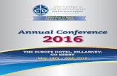 Annual Conference 2016 - eyedoctors.ie Annual Conference Programm… · Annual Conference 2016 THE EUROPE HOTEL, KILLARNEY, CO KERRY May 18th – 20th 2016 Celebrating 25 Years Protecting