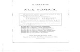NUX VOMICA - scholarblogs.emory.edu...From Nux Vomica is made the bulk of the Strychnine and Brucine of commerce, although St. Ignatius Bean yields a greater proportion of each alkaloid.