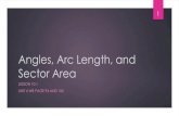 Angles, Arc Length, and Sector Area - Lehi Mathlehimath.weebly.com/uploads/5/0/...angles,_arc_length,_and_sector_a… · Arc length when is in radians: s Sector area when is in radians: