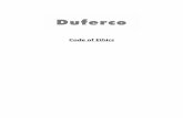 Code of Ethics - Duferco · 1. General information, value and scope of application of the Code of Ethics 2. Principles inspiring the Code of Ethics 2.1 Legality 2.2 Dignity and equal
