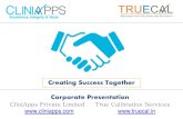 Creating Success Together Corporate Presentation€¦ · from leading Indian Pharma and CRO. Our experienced and committed team of experts will offer you individual solutions for