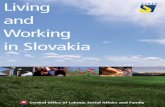 Living and Working in Slovakia - EURES · CV should only be provided when speciﬁ cally requested by the employer. Useful webpages, including examples of structured CV: , , Motivation