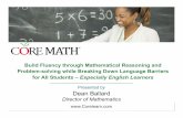 Presented by Dean Ballard - corelearn.com · – Structures – passive voice – Complex phrases – "measure of central tendency" —California Math Framework, Universal Access,