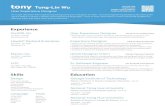 Resume latest Tony Tung-Lin Wutunglinwu.com/document/Resume_latest_Tung-Lin_Wu.pdftony Tung-Lin Wu User Experience Designer I'm a user advocate with engineering background and a designer