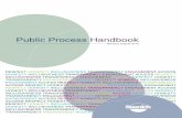 Public Process Handbook...District of Saanich Public Process Handbook | 3 WE ARE ALL PART OF THIS COMMUNITY Welcome to the District of Saanich Handbook on Public Process. Did you know