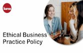 Ethical Business Practice Policy...Karex is committed to building an ethical business culture throughout the entire system. This policy sets out our ethical business practices. It