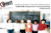 Culturally Responsive and Sustaining Classrooms · 2019-12-14 · Culturally Responsive and Sustaining Classrooms November 18, 2015. AGENDA 2 Welcome and Overview. Key Characteristics