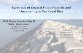 Synthesis of Coastal Flood Hazards and Uncertainty in Sea Level … · 2018-04-17 · Synthesis of Coastal Flood Hazards and Uncertainty in Sea Level Rise 2018 Maine Sustainability