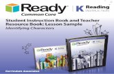 INSTRUCTION Common Core · CCSS Focus - RL.K.9 Additional Standards - RL.K.2, 7; SL.K.1, 2 Unit 6: Integration of Knowledge and Ideas in Informational Text Lesson 16: Words and Pictures