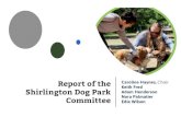 Report of the Caroline Haynes, Chair Keith Fred Adam ... · Adam Henderson Nora Palmatier Edie Wilson. ... of the dog park in a resource protection area [RPA], maintaining or ...