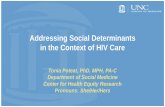 Addressing Social Determinants in the Context of HIV Careregist2.virology-education.com/presentations/2019/... · High levels of stigma: gossip (35%), rejection (30%), physical (33%)