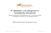 Engaging Practices, Engaging Students · Engaging Practices, Engaging Students High-Impact Practices for Community College Student Engagement Methodology Supplement . Center for Community