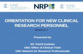 ORIENTATION FOR NEW CLINICAL RESEARCH PERSONNEL€¦ · Module 1: Introduction to Clinical Research, Education, and IRB • Module 2: Study Start-up and Roles of Research Personnel,