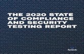 THE 2020 STATE OF COMPLIANCE AND SECURITY TESTING … · security testing space. 8% of our Enterprise respondents reported they are beginning to adopt Crowdsourced Security Testing