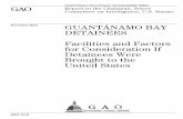 GAO-13-31, GUANTÁNAMO BAY DETAINEES: Facilities and ... · were preexisting migrant-detention facilities comprised of chain-link enclosures on concrete slabs. Subsequent facilities,