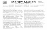 MONEY MAKER - files.ctctcdn.comfiles.ctctcdn.com/d73bebdc101/c7ce6170-4ee6-44e2-a... · manufacturing and releasing increased volumes of I.V. products on a continuous basis. Due to