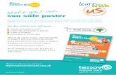 sun safe poster - Tenovus Cancer Care...sun safe poster Make your own We all love the sun... but we also want everyone to know how to be SUN SAFE! So here’s all you will need to