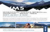 WONGCHHU SHERPA MEMORIAL HOSPITAL – NEPAL TREK · 2020-04-08 · 12 7 Oct. Fly from Phaplu to Kathmandu (1,300m) Nepali Ghar 13 8 Oct. Leisure day at Kathmandu Nepali Ghar 14 9