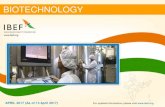 BIOTECHNOLOGY - IBEFBio-pharma Bio-services Bio-agri Bio-industrial Bio-informatics Biotechnology APRIL 2017 For updated information, please visit 10 MAJOR PRODUCTS/SERVICES OF THE