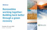 Webinar - hydropower.org · Webinar. Renewables working together: Building back better through a green recovery. ... Work with regulators and system operators to . develop appropriate