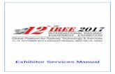 Exhibitor Services Manual - Iree5.3. Food and Beverage: India has an amazing variety of vegetarian and non-vegetarian cuisines. Contrary to what you may have heard, all Indian food