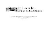 Flask-Restless Documentation€¦ · Flask-Restless supports all Python versions that Flask supports, which currently in-clude versions 2.6, 2.7, 3.3, 3.4, and 3.5. Flask-Restless