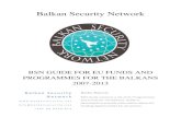 Balkan Security Network for EU Programs and Funds (200… · EU Programmes and Funds for Balkan countries Balkan Security Network Balkan Security Network | Balkan Security Network
