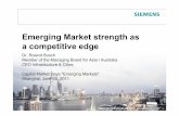 Emerging Market strength as a competitive edgec... · 2020-07-15 · Page 2 Capital Market Days "Emerging Markets", Shanghai, June 28, ... changing competitive dynamics (particularly