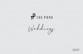 Weddings - The Park · 2020-02-17 · Weddings.02 THE PARK IS A PREMIUM WATERFRONT VENUE IN THE HEART OF ALBERT PARK Located within the highly sought after Albert Park Lake, The Park