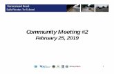 Community Meeting #2 - Santa Clara County, California · Community Meeting #1 Community Meeting #2 February 2019 March 2019 November 2018 6. Community Meeting #1 Summary • November