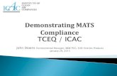 Demonstrating MATS Compliance...MATS rule sets limits based on New or Existing source and Fuel Type Category 1. Coal–fired, not low rank virgin coal 2. Coal-fired, low rank virgin