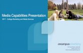 Media Capabilities Presentation - OnCampus …...OnCampus AdvertisingMedia Capabilities Presentation 164 Canal Street, Suite 400 Boston, MA 02114 2017 - College Marketing and Media