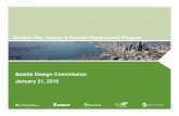 Alaskan Way Viaduct & Seawall Replacement Program...Presentation to the S ttl D i C i iSeattle Design Commission January 21, 2010 Update on Bored Tunnel Alternative and North and South