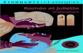 Roméo et Juliette - Numilogexcerpts.numilog.com/books/9782081386273.pdfL’amour de Roméo et de Juliette est consommé dans la chambre de Juliette à la scène 5 de l’acte III.