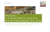 POST- CONSTRUCTION STANDARDS PLAN342ED706-1EBB-4FDE-BD… · Post-Construction Project Worksheet (included in Appendix 8) which will identify information about the project and the