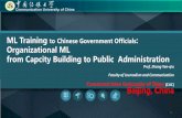 ML Training to Chinese Government Officials Organizational ... · Search for news and literature related to the media literacy training towards Chinese government officials. Case