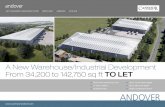 A New Warehouse/Industrial Development From 34,200 to ... · OPTION 2 ACCOMMODATION UNIT 1 sq ft sq m Warehouse 35,500 3,298 First Floor Offices 3,300 307 Total 38,800 3,605 (Incl.
