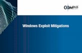 Windows Exploit Mitigations · problems in Windows, issues that were being brought front and center by a series of self- replicating worms and embarrassing attacks." such as Code