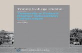 Towards a Future Higher Education LandscapeTrinity College Dublin / Towards A Future Higher Education Landscape 4 1. Executive Summary consistently attract highly-qualified students.