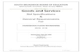 Goods and Services...Hardwood Floor Refinish 1 | Page . SOUTH BRUNSWICK BOARD OF EDUCATION . Monmouth Junction, New Jersey 08852 . Goods and Services. Bid Specifications & General