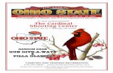 The Cardinal Shooting Center - RJ Stuartrjstuart.com/Programs/2020 Ohio State.pdf · reflect the best possible target presentation of any shooting facility in the country. This endeavor
