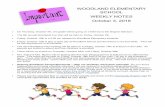 WOODLAND ELEMENTARY SCHOOL WEEKLY NOTES · October 3, 2018 WOODLAND ELEMENTARY SCHOOL WEEKLY NOTES On Thursday, October 4th, 3rd grade will be going on a field trip to the Grignon