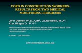 John Dement Ph.D., CIH , Laura Welch, M.D. Knut Ringen Dr. P.H. s/EEI Fall... · 2011-10-25 · COPD IN CONSTRUCTION WORKERS: RESULTS FROM TWO MEDICAL MONITORING PROGRAMS John Dement