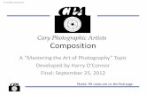 Cary Photographic Artists CPA ORE02 Composition.pdf ...caryphotographicartists.org/documents/modules/CPA_ORE02_Composition.pdf•The “rules” of composition are guidelines that