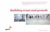 Building trust and growth - PwC · and efficient tax system” came joint 2nd in CEOs’ views on the areas Governments should prioritise in the country where they’re based. Many