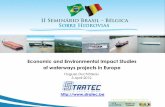 Economic and Environmental Impact Studies of waterways ...portal.antaq.gov.br/wp-content/uploads/2016/12/As... · II seminario Brazil – Bélgica sobre hidrovias OF WATERWAYS 15